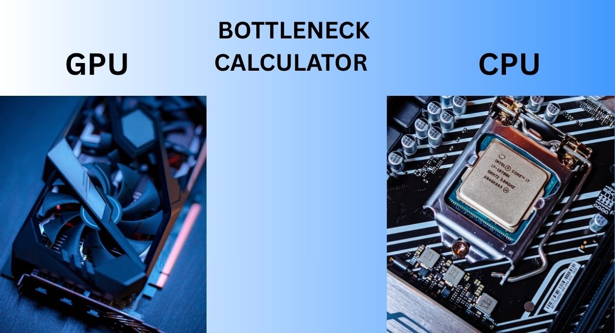 Bottleneck Calculator